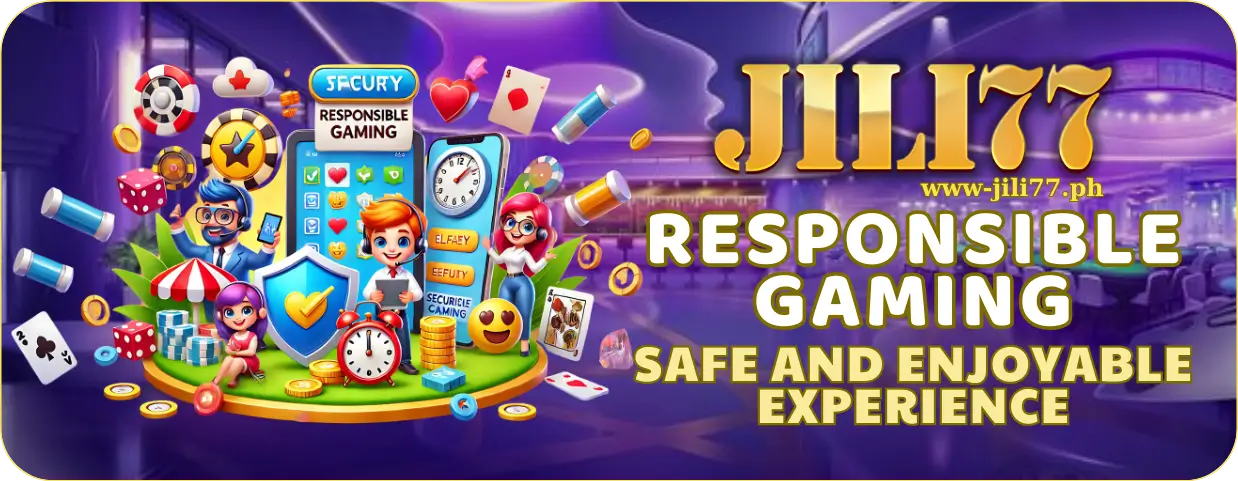 Responsible Gamebling 1 Responsible Gaming at JILI77: Safe and Enjoyable Experience