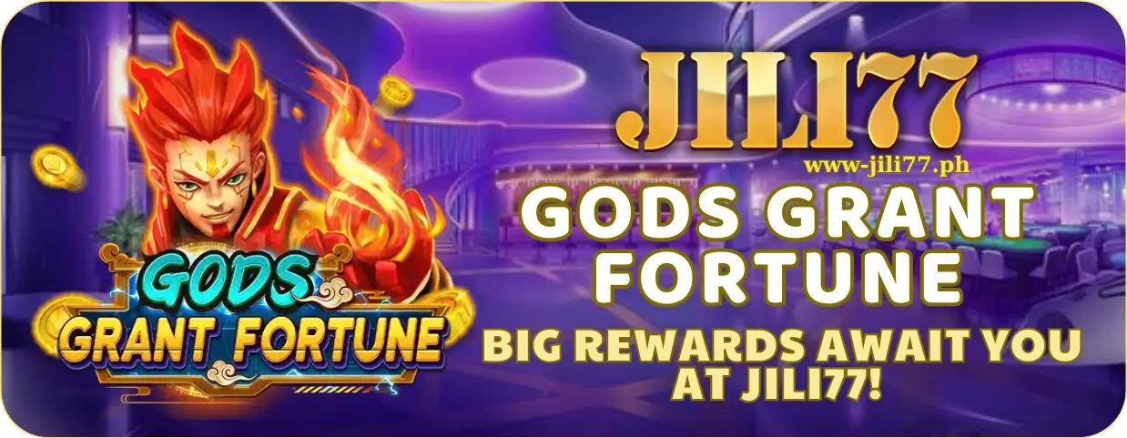 Play Gods Grant Fortune on JILI77 β Big Rewards Await You! 1 Embark on a Mythical Adventure with Gods Grant Fortune on JILI77!